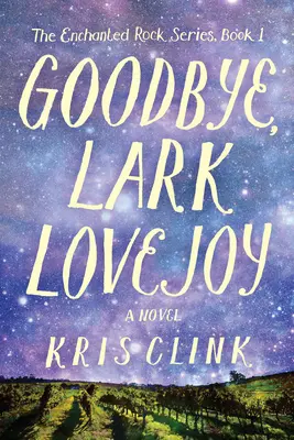 Zbohom, Lark Lovejoy - Goodbye, Lark Lovejoy