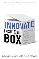 Inovácia vo vnútri škatule: Posilnenie postavenia žiakov prostredníctvom UDL a myslenia inovátora - Innovate Inside the Box: Empowering Learners Through UDL and the Innovator's Mindset