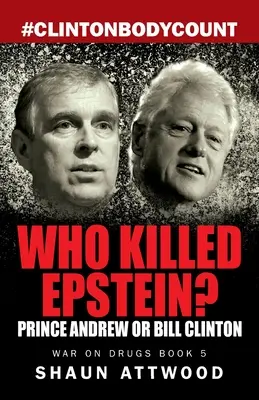 Kto zabil Epsteina? Princ Andrew alebo Bill Clinton - Who Killed Epstein? Prince Andrew or Bill Clinton