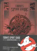 Tobinov duchovný sprievodca - Tobin's Spirit Guide