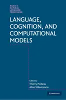 Jazyk, poznávanie a výpočtové modely - Language, Cognition, and Computational Models