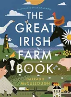 Veľká írska kniha o farmách - The Great Irish Farm Book
