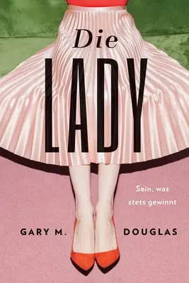 Die Lady (nemecky) - Die Lady (German)