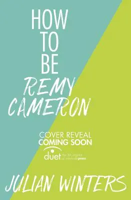 Ako byť Remy Cameronovou - How to Be Remy Cameron
