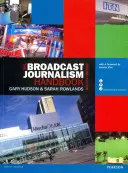 Príručka rozhlasovej žurnalistiky - The Broadcast Journalism Handbook