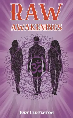 Surové prebudenia - Raw Awakenings