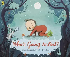 Kto ide do postele? - Who's Going to Bed?