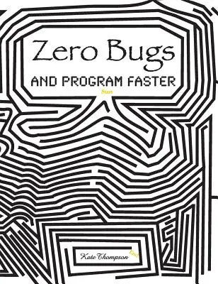 Nula chýb a rýchlejšie programovanie - Zero Bugs and Program Faster