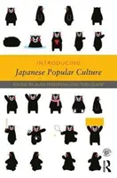 Predstavujeme japonskú populárnu kultúru - Introducing Japanese Popular Culture