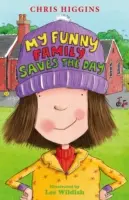 Moja zábavná rodina zachraňuje deň - My Funny Family Saves the Day