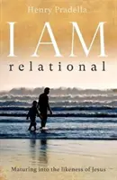 Ja som vzťahový - I AM Relational