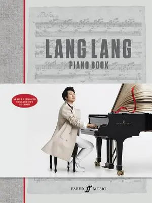 Lang Lang Piano Book: Kniha v tvrdej väzbe - Lang Lang Piano Book: Hardcover Book