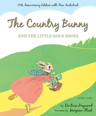 Vidiecky zajačik a malé zlaté topánočky - The Country Bunny and the Little Gold Shoes