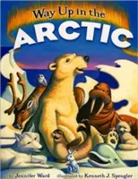 Cesta nahor v Arktíde - Way Up in the Arctic