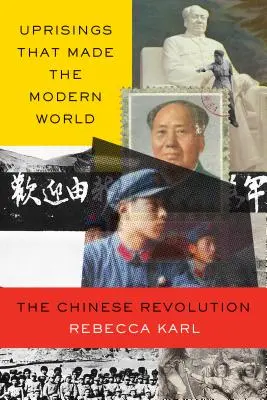 Čínske revolúcie v modernom svete: Krátke interpretačné dejiny - China's Revolutions in the Modern World: A Brief Interpretive History