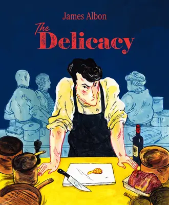 Delikatesy - The Delicacy