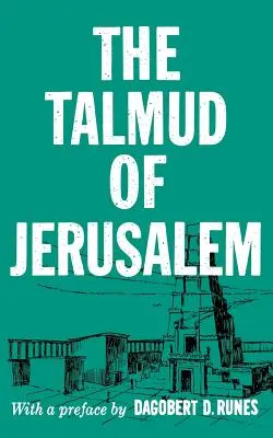Jeruzalemský talmud - The Talmud of Jerusalem