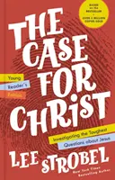 Prípad pre Krista pre mladých čitateľov: Preskúmanie najťažších otázok o Ježišovi - The Case for Christ Young Reader's Edition: Investigating the Toughest Questions about Jesus