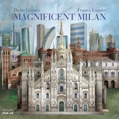 Veľkolepé Miláno - Magnificent Milan