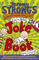 Kniha vtipov Jeremyho Stronga, ktorým sa môžete smiať ešte viac - Jeremy Strong's Laugh-Your-Socks-Off-Even-More Joke Book