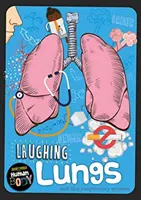 Smejúce sa pľúca - Laughing Lungs
