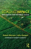 Škálovanie dopadu: Inovácie pre verejné blaho - Scaling Impact: Innovation for the Public Good