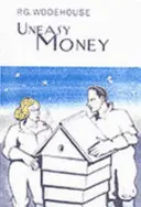 Neľahké peniaze - Uneasy Money