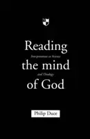 Čítanie Božej mysle: Interpretácia vo vede a teológii - Reading the Mind of God: Interpretation in Science and Theology