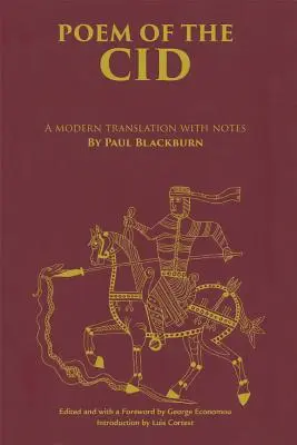 Báseň o Cidovi: Moderný preklad s poznámkami Paula Blackburna - Poem of the Cid: A Modern Translation with Notes by Paul Blackburn