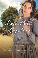 Láska v zajatí - Love Held Captive