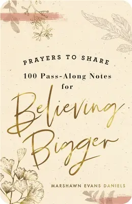 Modlitby na zdieľanie: Veriť viac - Prayers to Share: Believing Bigger