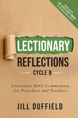 Lektárske úvahy, cyklus B: Lektársky biblický komentár pre kazateľov a učiteľov - Lectionary Reflections, Cycle B: Lectionary Bible Commentary for Preachers and Teachers
