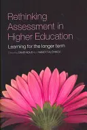 Prehodnotenie hodnotenia vo vysokoškolskom vzdelávaní: Učenie sa v dlhodobejšom horizonte - Rethinking Assessment in Higher Education: Learning for the Longer Term