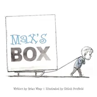 Maxova skrinka: Nechajte odísť negatívne pocity - Max's Box: Letting Go of Negative Feelings