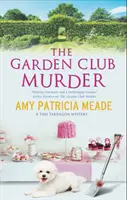 Vražda v záhradnom klube - The Garden Club Murder