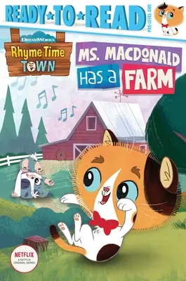 Pani MacDonaldová má farmu: Pripravené na čítanie 1. úroveň - Ms. MacDonald Has a Farm: Ready-To-Read Pre-Level 1