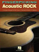 Fingerpicking Acoustic Rock: 14 piesní v úprave pre sólovú gitaru v štandardnom notovom zápise a tabuľke - Fingerpicking Acoustic Rock: 14 Songs Arranged for Solo Guitar in Standard Notation & Tab