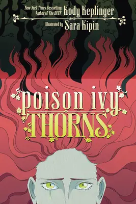 Jedovatý brečtan: Trnky - Poison Ivy: Thorns