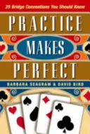 25 bridžových konvencií: Cvičenie robí majstra - 25 Bridge Conventions: Practice Makes Perfect
