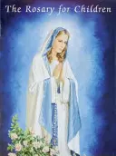 Ruženec pre deti - The Rosary for Children
