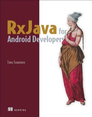 Rxjava pre vývojárov Androidu: S Reactivex a Frp - Rxjava for Android Developers: With Reactivex and Frp