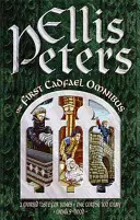 Prvý cadfaelovský omnibus - Chorobná chuť na kosti, O jednu mŕtvolu viac, Mníšska kapucňa - First Cadfael Omnibus - A Morbid Taste for Bones, One Corpse Too Many, Monk's-Hood