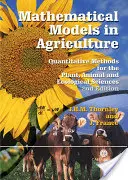 Matematické modely v poľnohospodárstve: Kvantitatívne metódy pre vedy o rastlinách, zvieratách a ekológii - Mathematical Models in Agriculture: Quantitative Methods for the Plant, Animal and Ecological Sciences