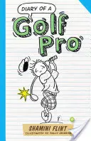 Denník golfového profesionála - Diary of a Golf Pro