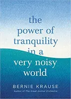 Sila pokoja vo veľmi hlučnom svete - Power of Tranquility in a Very Noisy World
