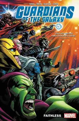 Strážcovia Galaxie od Donnyho Catesa Vol. 2: Faithless - Guardians of the Galaxy by Donny Cates Vol. 2: Faithless