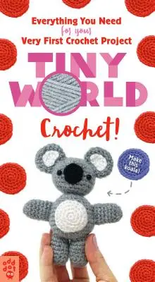 Drobný svet: Háčkujte! - Tiny World: Crochet!