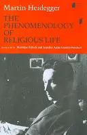 Fenomenológia náboženského života - The Phenomenology of Religious Life