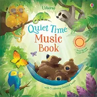 Hudobná knižka na upokojenie - Quiet Time Music Book