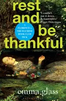 Odpočívaj a buď vďačný - Rest and Be Thankful